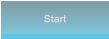 Start Start