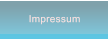 Impressum Impressum